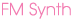 fmsynth